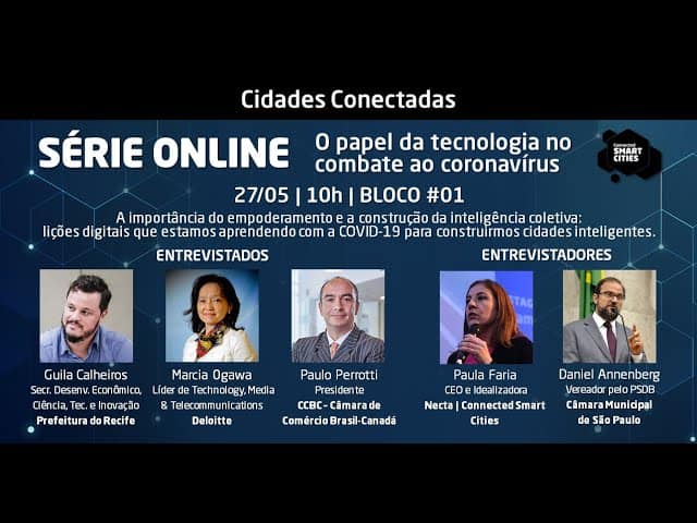 Bloco #01 | Lições que estamos aprendendo com a COVID-19 para construirmos cidades inteligentes