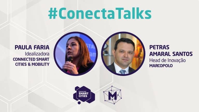 #CONECTATALKS COM PETRAS AMARAL SANTOS | SISTEMAS DA MARCOPOLO FACILITAM A MOBILIDADE