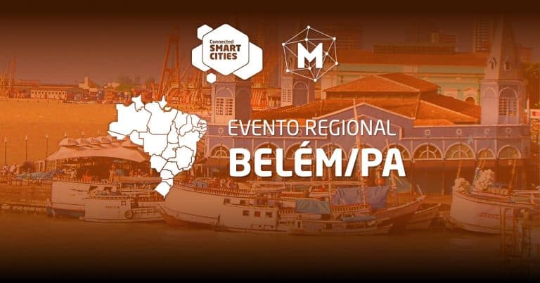 Evento Regional Belém | Apresentação do desenvolvimento de cidades inteligentes