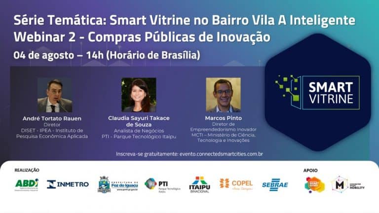 Webinar 2 – Compras públicas de inovação | Smart Vitrine no Bairro Vila A Inteligente
