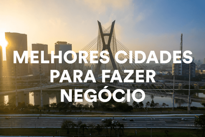 Ranking 2022: as melhores cidades do brasil para fazer negócios