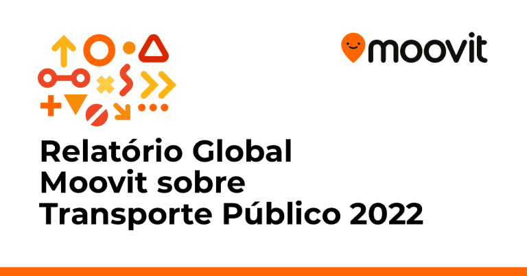 MOOVIT APRESENTA RELATÓRIO SOBRE TRANSPORTE PÚBLICO EM 2022