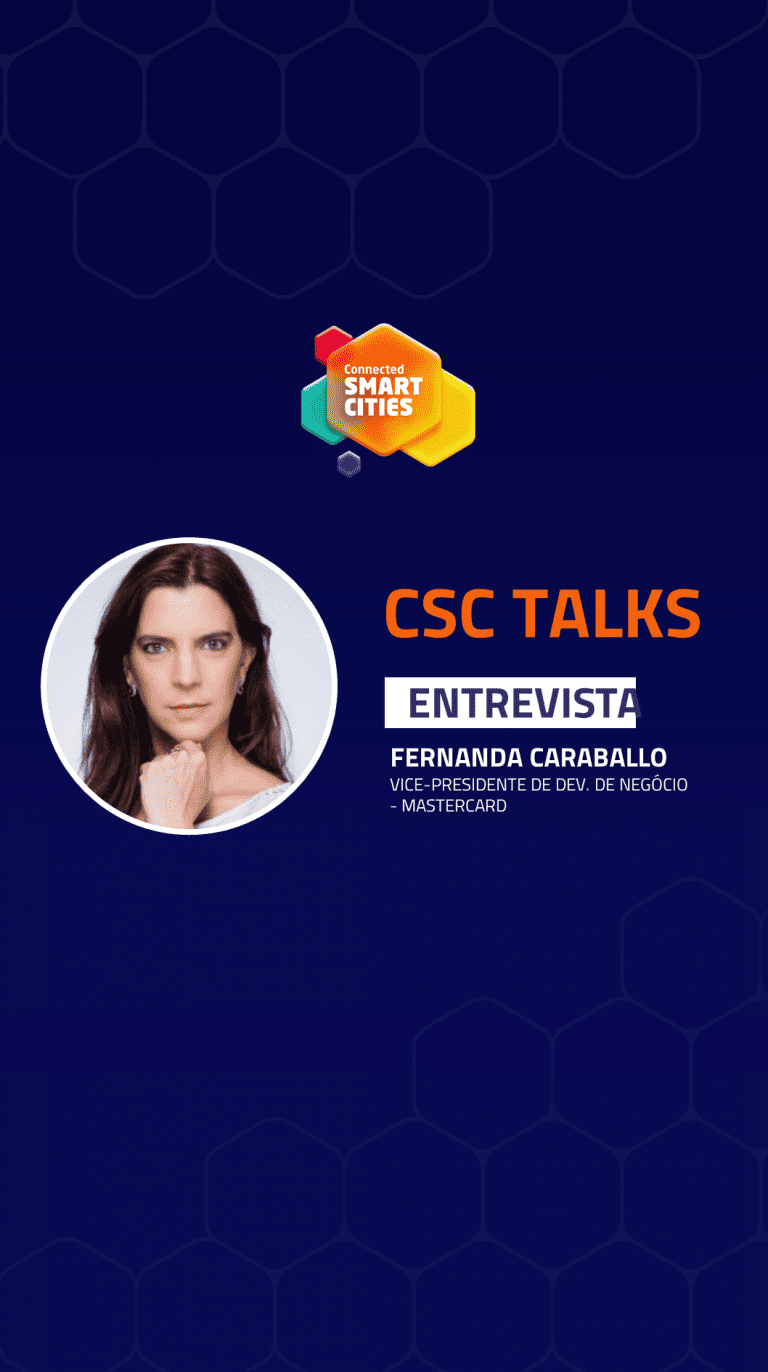 #Conectatalks com a vice-presidente de desenvolvimento de negócios com o setor público da Mastercard, Fernanda Caraballo
