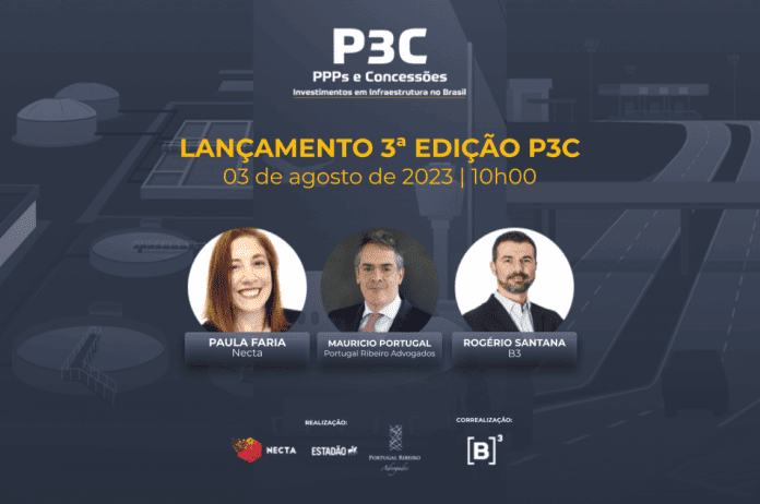 Acompanhe a live de lançamento da 3ª edição do P3C – PPPs e Concessões de Investimentos em Infraestrutura no Brasil