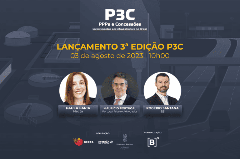 ACOMPANHE A LIVE DE LANÇAMENTO DA 3ª EDIÇÃO DO P3C – PPPS E CONCESSÕES DE INVESTIMENTOS EM INFRAESTRUTURA NO BRASIL