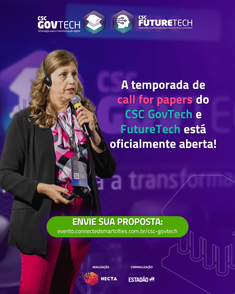 INSCRIÇÕES ABERTAS PARA CALL FOR PAPERS DO CSC GOVTECH: MAIOR ENCONTRO DE SOLUÇÕES DIGITAIS PARA O SETOR PÚBLICO