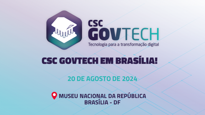 Fundação de Apoio à Pesquisa do Distrito Federal Apoia o CSC GovTech Distrito Federal 2024