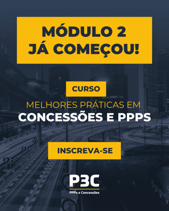 Já Começou o Módulo 2 do Curso “Melhores Práticas em Concessões e PPPs”