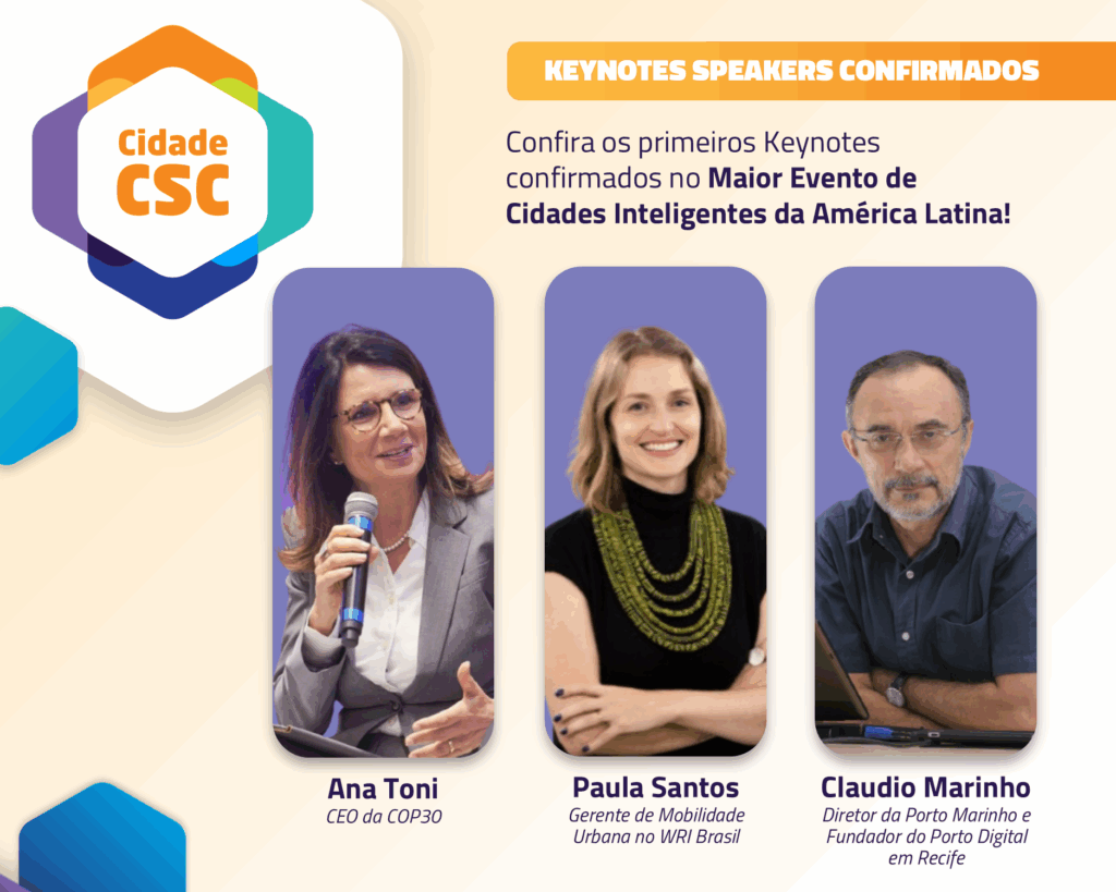 Estarão presentes Ana Toni, CEO da COP30; Paula Santos, gerente de Mobilidade Urbana da WRI Brasil; e Claudio Marinho, diretor da Porto Marinho e fundador do Porto Digital em Recife.