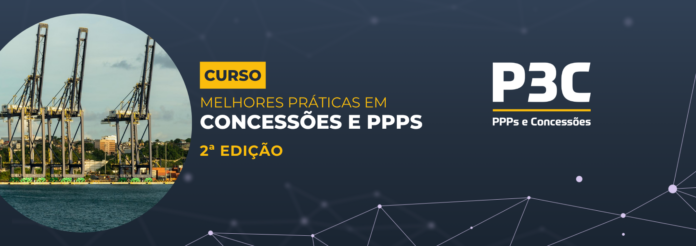 Curso aposta em formação especializada para qualificar projetos de concessões e PPPs no Brasil
