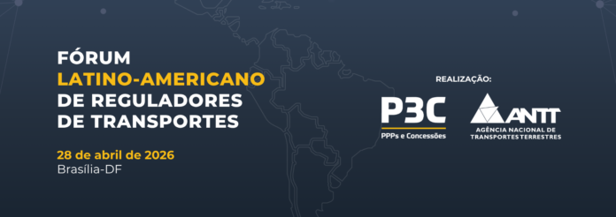 ANTT sedia evento com autoridades e especialistas internacionais para debater o presente e futuro das concessões e PPPs na América Latina